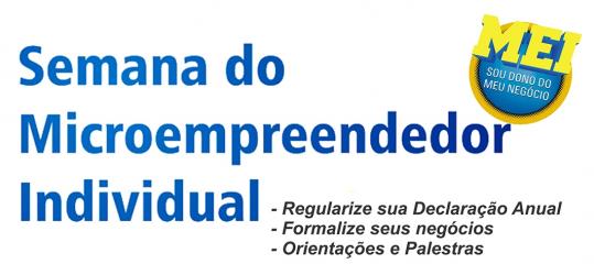 Semana do Microempreendedor Individual iniciou nesta segunda-feira, 13