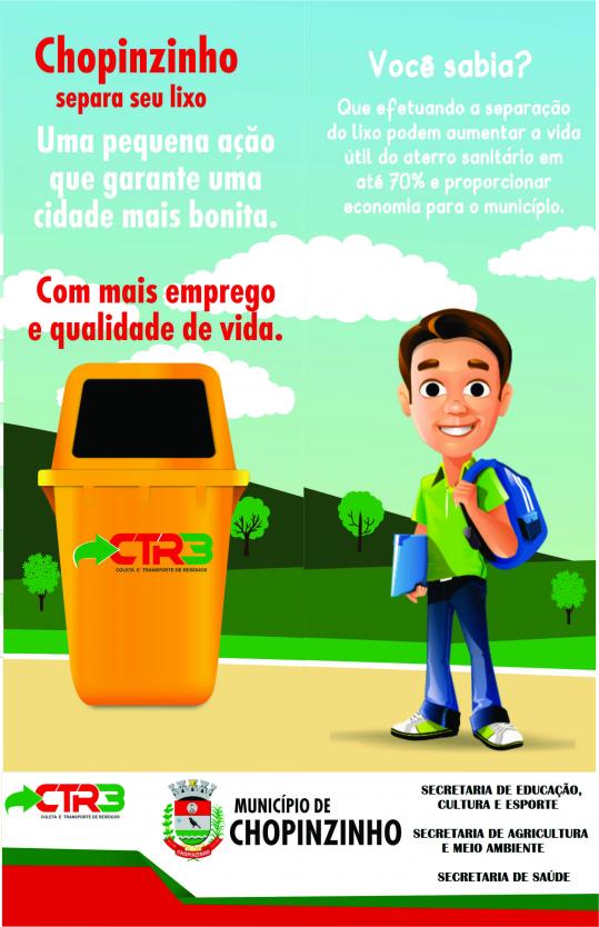 Secretarias e a empresa CTR3 iniciam projeto de separação do lixo reciclável nas escolas