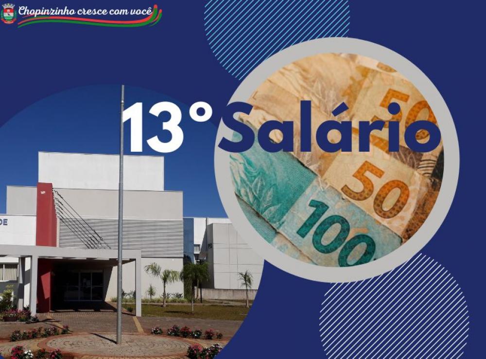 PREFEITURA DE CHOPINZINHO REALIZA PAGAMENTO DA 1ª PARCELA DO 13º SALÁRIO PARA SERVIDORES