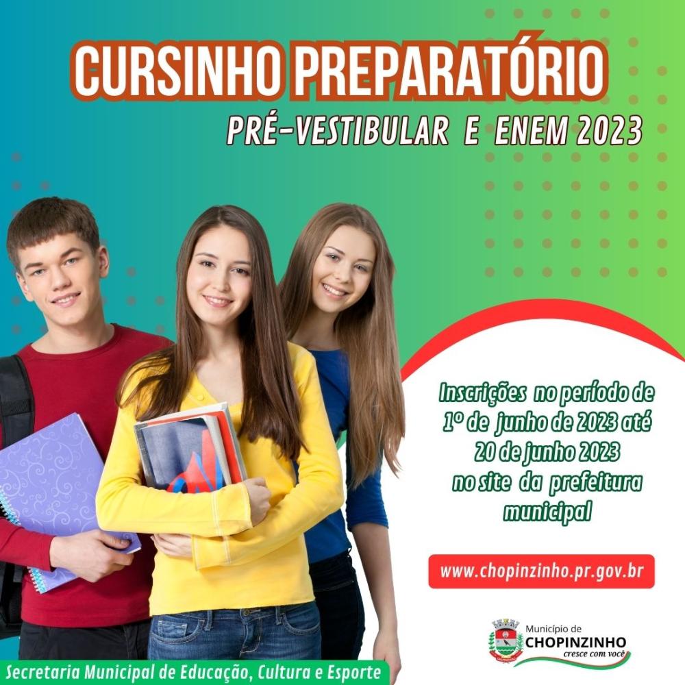 INSCRIÇÕES PARA O CURSINHO PREPARATÓRIO PRÉ-VESTIBULAR E ENEM ESTÃO ABERTAS