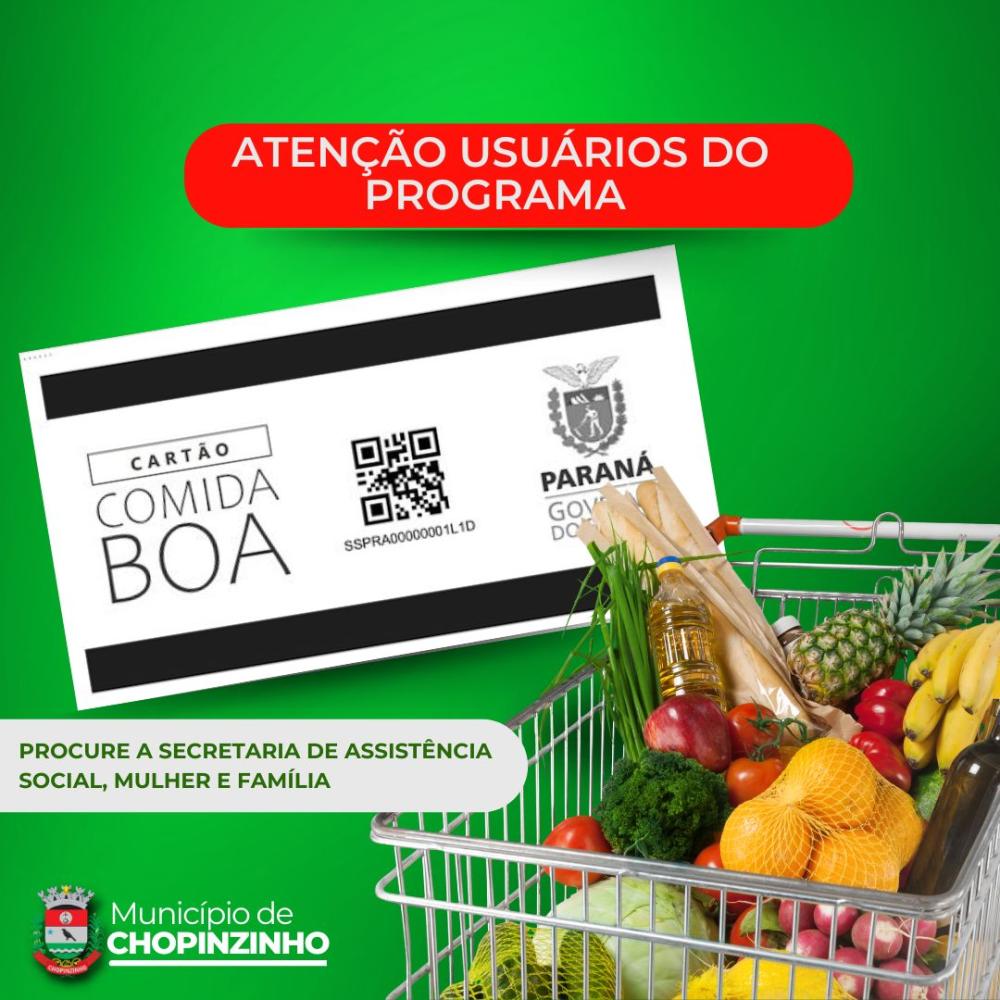 Beneficiários do Programa Comida Boa devem retirar seus cartões